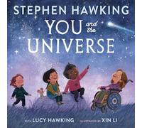 You and the universe: lucy hawking - Hawking Lucy, Hawking Stephen