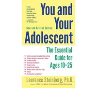 Laurence Steinberg You and Your Adolescent (Tascabile)