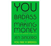 Jen Sincero You Are a Badass at Making Money (Copertina rigida)