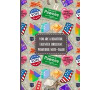 You Are A Beautiful, Talented, Brilliant, Powerful Note-Taker - Parks and Rec Inspired Notebook