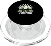 You are A Ducking Sunshine - Divertente cacciatore di uccelli acquatici PopSockets PopGrip per MagSafe