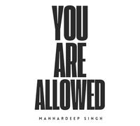You Are Allowed