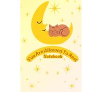 You Are Allowed To Rest Notebook