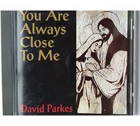 You Are Always Close to Me