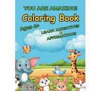 You Are Amazing: Affirmations & Educational Coloring Book (Boost Confidence, Learn Adjectives & Phonics!)