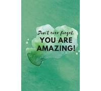 You are amazing! journal