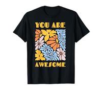 You Are Awesome Boho s per Le Donne con Stile Maglietta
