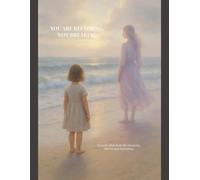 You Are Becoming Not Breaking Dot Grid Sketchbook - Inspirational Journal with Mother and Child Beach Scene Artwork: Large 8.5 x 11 Inch Dotted ... Journaling, Planning, and Creative Ideas