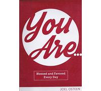 You Are... Blessed and Favored Every Day Joel Osteen 31 day audio devotional