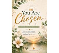 You are Chosen: A Modern 90-Day Devotional Journal for Teen Girls