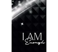 You Are Enough!: "Discovering the Radiance of Your Soul"