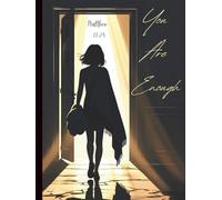 You Are Enough - Faith Journal 8.25x11 - Inspired by Matthew 11:28