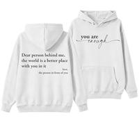 You are Enough Felpa con cappuccio da donna con cappuccio Dear Person Behind Me Gentilezza Felpe Grafica Positive Mental Health Awareness Inspirational, bianco, XXL