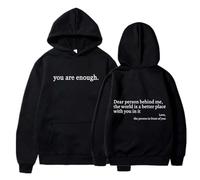 You Are Enough Hoodie, Dear Person Behind Me Hoodie, for Women Casual Letter Print Sleeve Pullover Gift (Black,M)