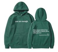 You Are Enough Hoodie, Dear Person Behind Me Sweatshirt Hoodie for Women Casual Letter Print Sleeve Pullover Gift (M,Green)
