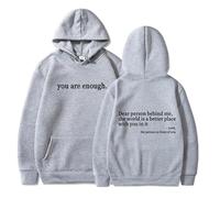 You Are Enough Hoodie, Dear Person Behind Me Sweatshirt Hoodie for Women Casual Letter Print Sleeve Pullover Gift (L,Grey)