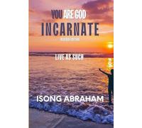 You are God Incarnate: Live as Such