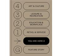 You Are Here 2: A New Approach to Signage and Wayfinding by Victionary