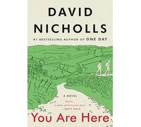 You Are Here: A Novel