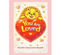 You are Loved