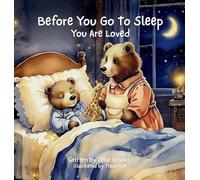 You Are Loved: A Calming Bedtime Story for Kids