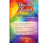 You Are Loved: When Faith Feels Complicated