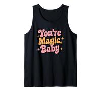 You are Magic Baby Empowering Words Canotta