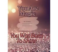YOU ARE MAGIC - Emotional Support Composition Notebook - Durable, Uplifting & Beautifully Crafted: The Emotional Support Notebook isn’t just something ... in-it’s something that gently writes back.