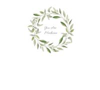 You are Medicine, Self-Reflection Journal: 6 X 9, 100 white color pages, Sage wreath