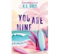You are mine. Ediz. italiana