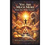 You Are Much More Than You Were Taught