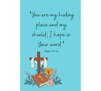 You are my hiding place and shield: Christian notebook and prayer journal