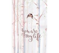 You are my life: 6x9 notebook with 120 lined pages, elegantly designed and in color for your love notes, romantic keepsake gift for couples