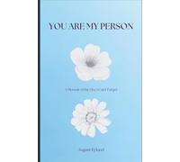 You Are My Person: A Memoir of the One I Can’t Forget