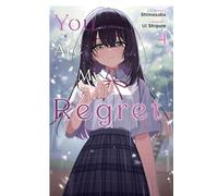 You Are My Regret, Vol. 4