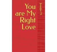 You are My Right Love