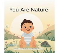 You Are Nature: Ayurveda for Babies