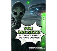 You are next! But don`t panic - we have cookies: Notebook 110 pages