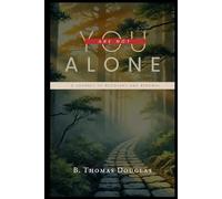 You Are Not Alone: A Journey of Recovery and Renewal