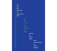 Torie Bosch "You Are Not Expected to Understand This" (Tascabile)