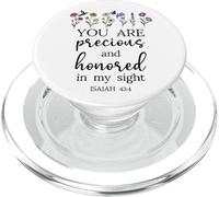 You are Precious Honored in My Sight Isaiah 43:4 Bible Verse PopSockets PopGrip per MagSafe