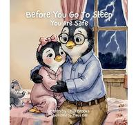 You Are Safe: A Calming Bedtime Story For Anxious Hearts