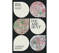 You Are Sent: Finding Your Place in God's Global Mission, Study Guide with Leader's Notes
