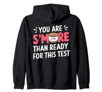 You Are S'More Than Ready for This Test Motivazione Esame Felpa con Cappuccio