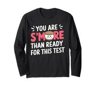 You Are S'More Than Ready for This Test Motivazione Esame Maglia a Manica