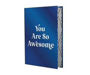 You Are So Awesome: A Deluxe Foiled-Cover Collection of Uplifting Quotes and Affirmations to Celebrate How Amazing You Are