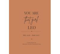 YOU ARE THAT GIRL, LEO: A Guided Planner for Alignment, Growth & Intentional Living