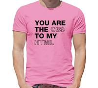 You Are The Css a Mio Html - T-Shirt - Divertente Computer Love Internet