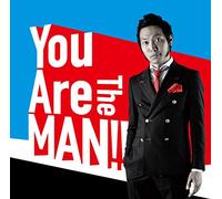 YOU ARE THE MAN!! -