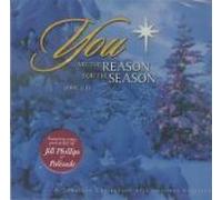You Are The Reason For The Season